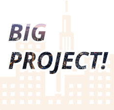 BIGPROJECT!